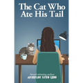 The Cat Who Ate His Tail