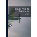 Ernie Pyle In England