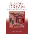 Islands of Dream: The Temples of Malta - Hidden Mysteries Revealed