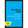 Two Kinds of Power: An Essay on Bibliographical Control