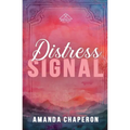 Distress Signal: Alternate Edition
