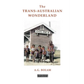 The Trans-Australian Wonderland