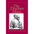 The Doctors Mayo