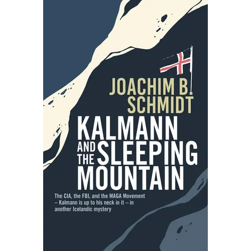 Kalmann and the Sleeping Mountain
