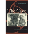 The Cave: Selected And New Poems