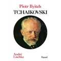 Piotr Iliytch Tchaïkovski