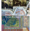Jennifer Bartlett & Pierre Bonnard: In and Out of the Garden