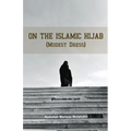 On the Islamic Hijab (Modest Dress)
