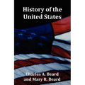 History of the United States - with Index, Topical Syllabus, footnotes, tables of populations and Presidents and copious illustrations