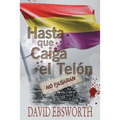 Hasta que Caiga el Telòn