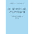 St. Augustine's Confessions: The Odyssey of Soul