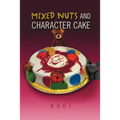 Mixed Nuts and Character Cake