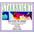 Starbright--Meditations for Children