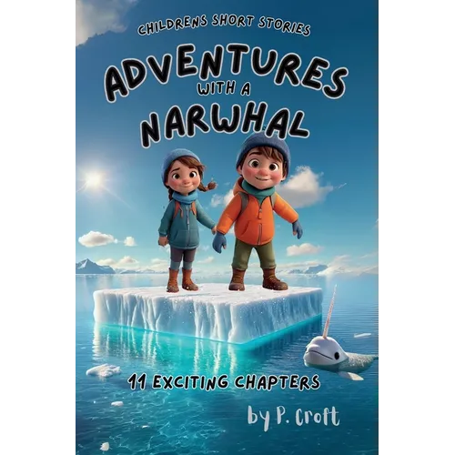 Adventures with a Narwhal