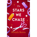 The Stars We Chase: A Slow-Burn Winter Romance Set in the World of Scandinavian Fashion