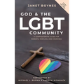 God & the LGBT Community: A Compassionate Guide for Parents, Families, and Churches