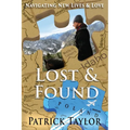 Lost & Found: Navigating New Lives & Love