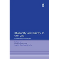 Obscurity and Clarity in the Law: Prospects and Challenges