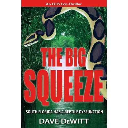 The Big Squeeze