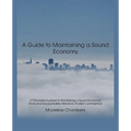 A Guide to Maintaining a Sound Economy