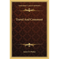 Travel And Comment