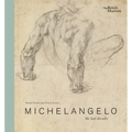 Michelangelo: The Last Decades