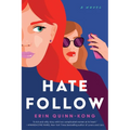 Hate Follow