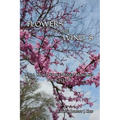 Flowers in the Wind 8: Still More Story-Based Homilies for Cycle B