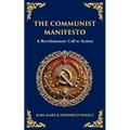 The Communist Manifesto: A Revolutionary Call to Action