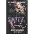 Swifts Strike: Reckless Omens MC Book One