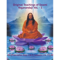 Original Teachings of Swami Yoganandaji Vol. - 1
