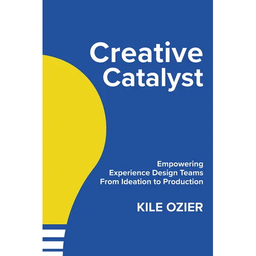 Creative Catalyst: Empowering Experience Design Teams from Ideation to Production
