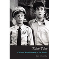 Rube Tube: CBS and Rural Comedy in the Sixties