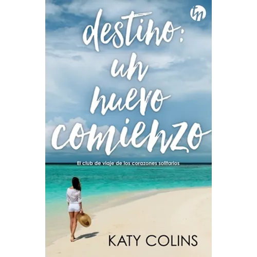 Destino: un nuevo comienzo - Paperback