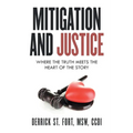 Mitigation and Justice