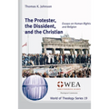 The Protester, the Dissident, and the Christian