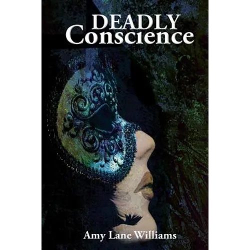 Deadly Conscience
