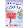 Dear Miss Nicholas: A Sweet Small-Town Holiday Romance