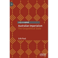 Australian Imperialism: The Geopolitical State