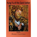 Kung Fu of the Dark Father