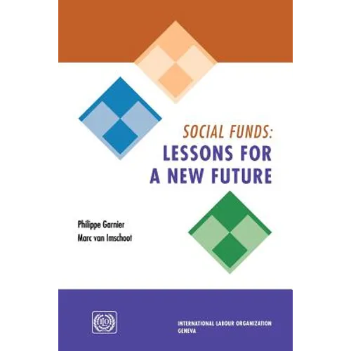 Social funds: Lessons for a new future