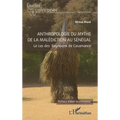 Anthropologie du mythe de la malédiction au Sénégal: Cas des Baynounk de Casamance