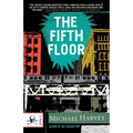 The Fifth Floor: A Michael Kelley Novel