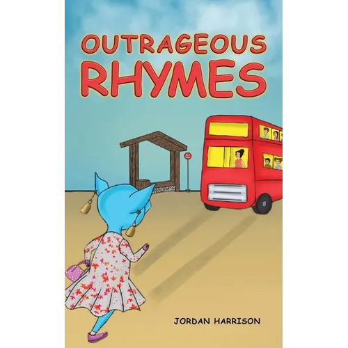 Outrageous Rhymes