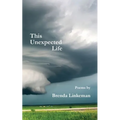 This Unexpected Life