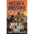 When All Hell Broke Loose