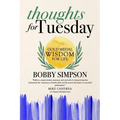Thoughts for Tuesday: Gold Medal Wisdom for Life