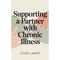 Supporting a Partner with Chronic Illness