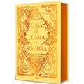 Casa de Llama Y Sombra (Edición Especial Limitada Cantos Pintados) / House O F Flame and Shadow (Special Limited Edition Srayed Edges)