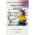 "Careers in Information Technology: Cloud Security Specialist"
